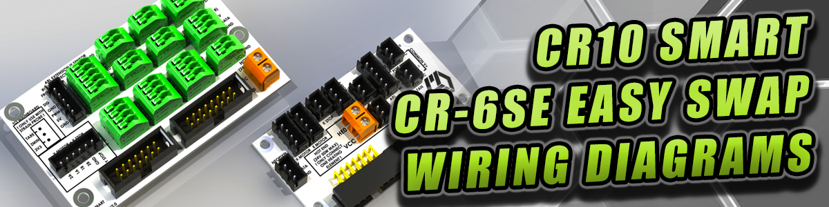 CR10 Smart & CR-6 SE 'Easy Swap PCB' Wiring Diagrams