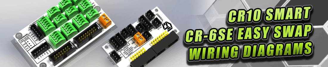 CR10 Smart & CR-6 SE 'Easy Swap PCB' Wiring Diagrams