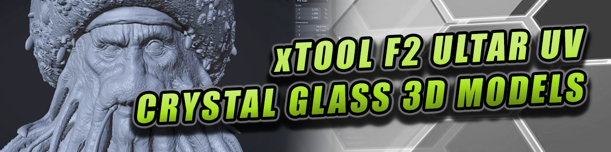 Glass. Add Models Preparing STL Models For Internal Glass Engraving